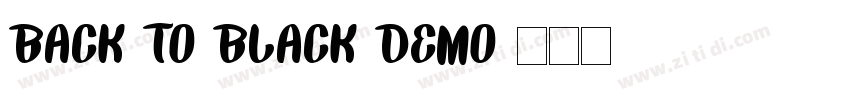 Back to Black Demo字体转换